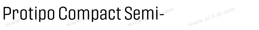 Protipo Compact Semi字体转换 Protipo Compact Semi字体转换